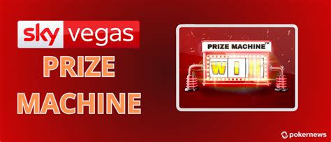 Free Daily Spin on Sky Vegas Prize Machine .